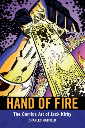 Hand of Fire by Charles Hatfield, cover image by Geoff Grogan Hand of Fire by Charles Hatfield, cover image by Geoff Grogan